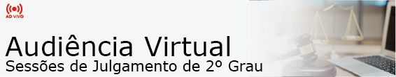 Audiência Virtual I